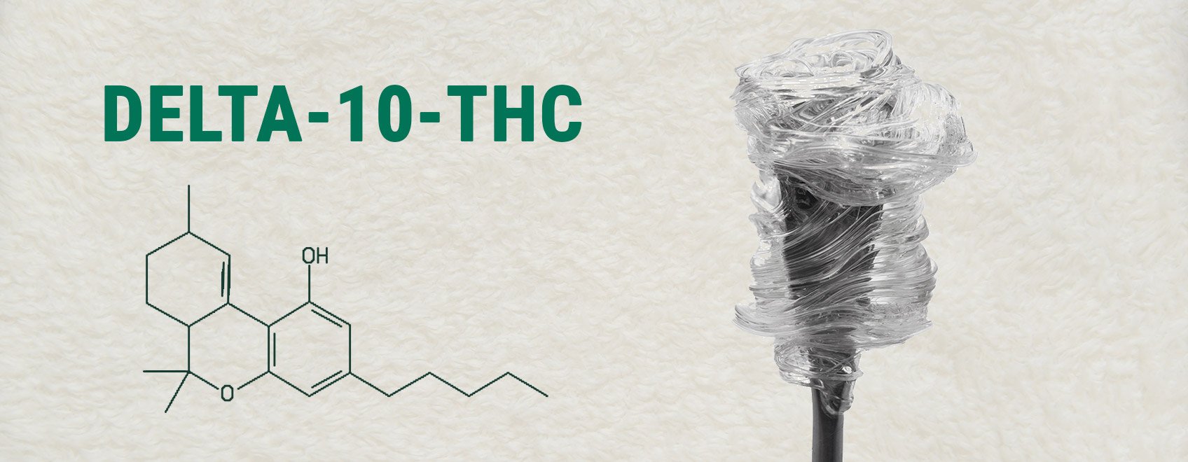 ¿Qué es el Delta-10-THC?